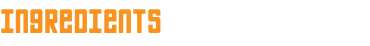 Ingredients